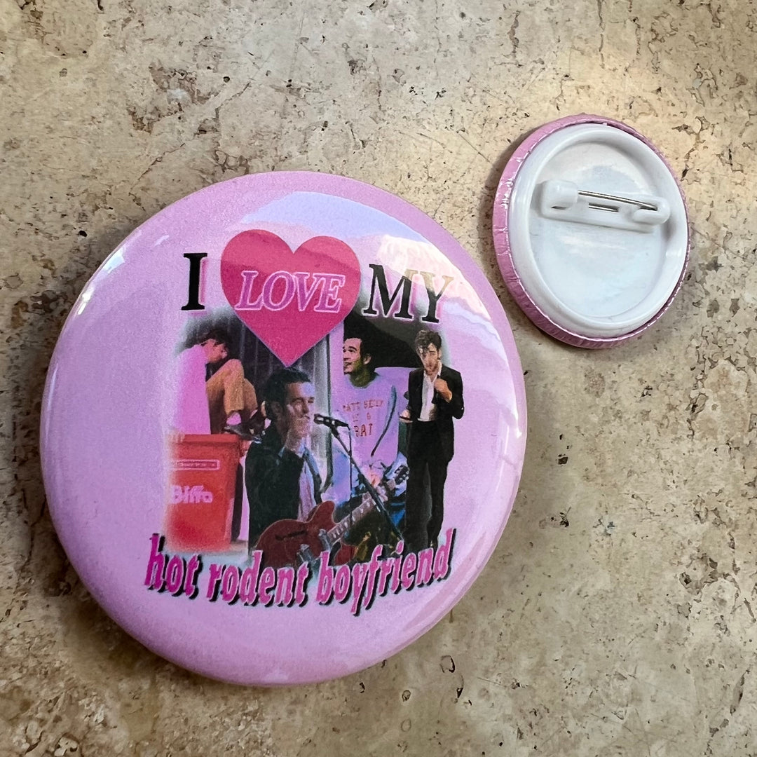 But daddy I love him (Matty) button pin badge (Copy)