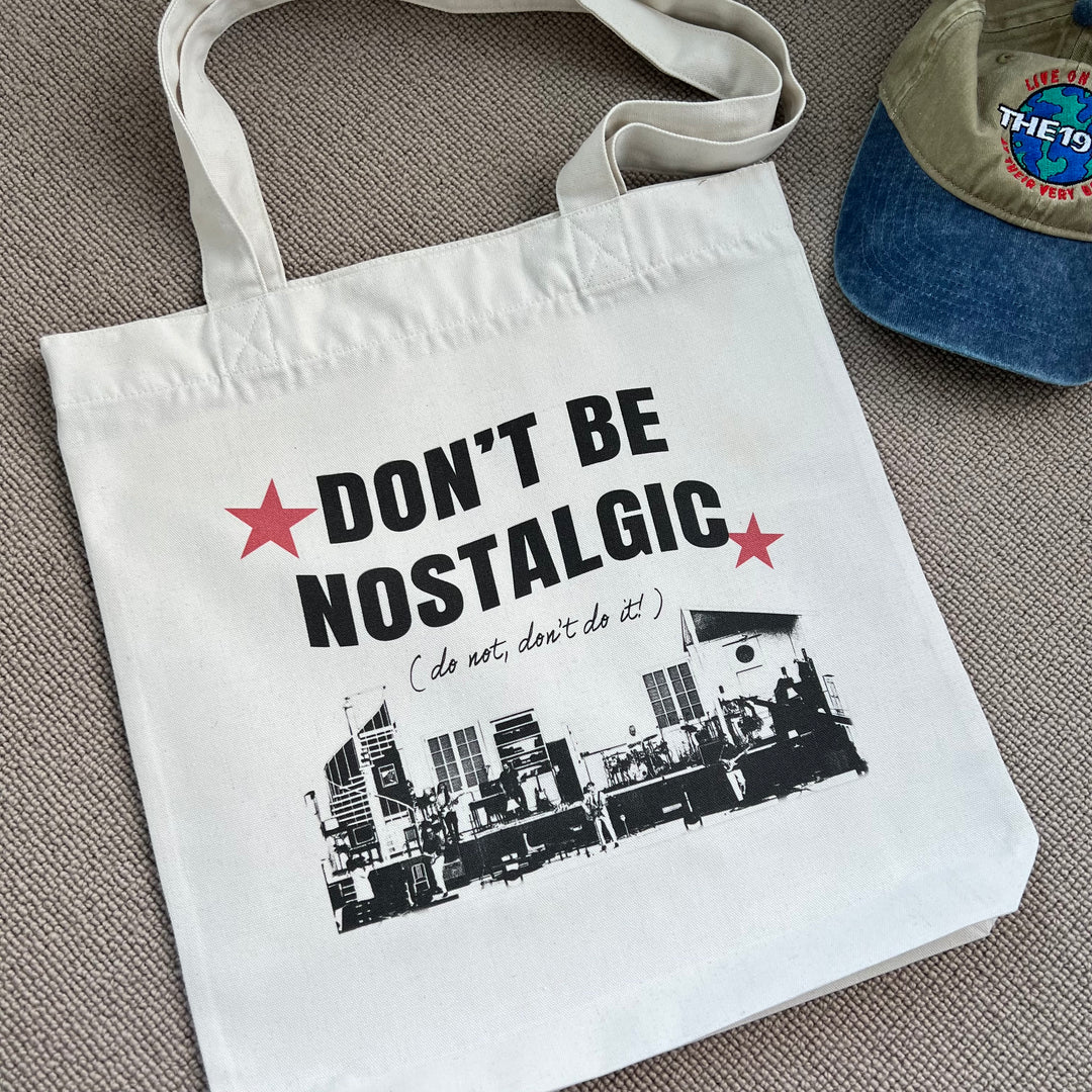 Don’t be nostalgic print woven tote bag
