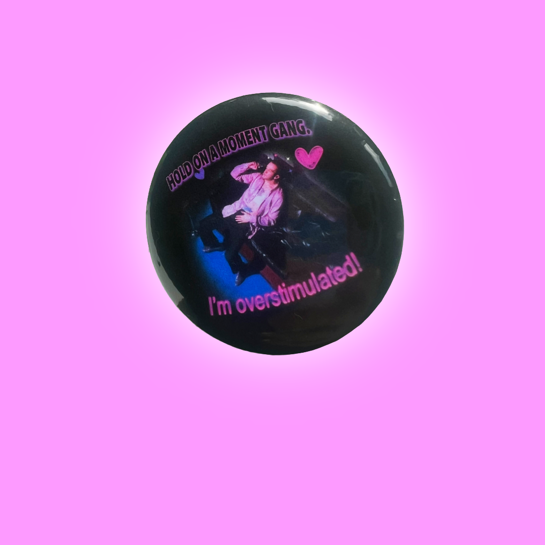Overstimulated Matty button badge