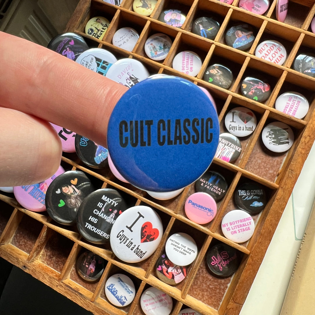 Cult classic  - button badge