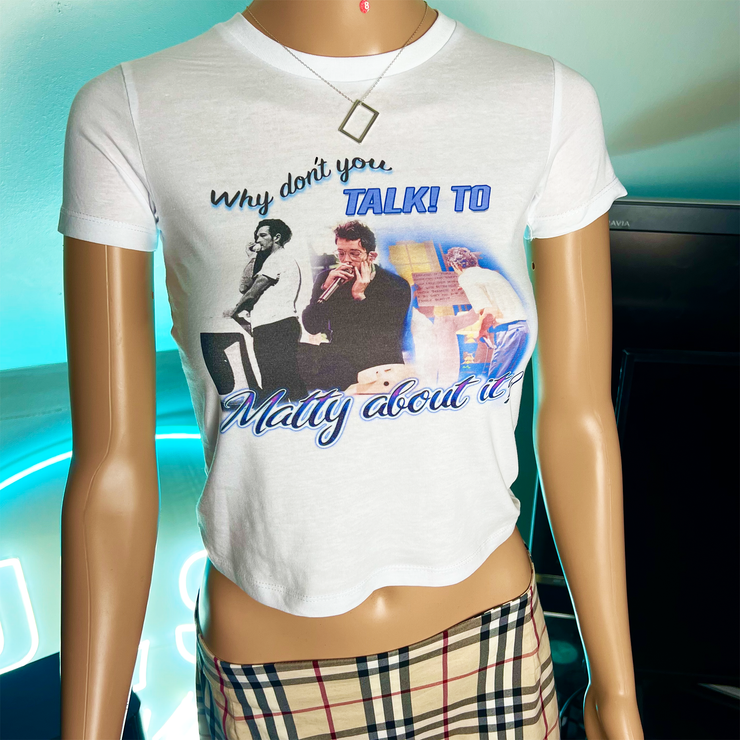 Talk to Matty about it Baby tee/kids t-shirt